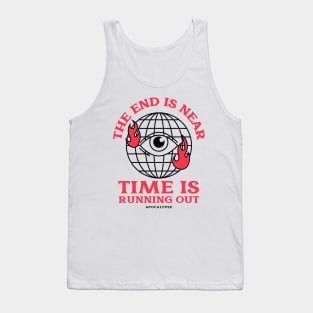 The End Is Near Apocalypse Mad World Urban Street Style Tank Top